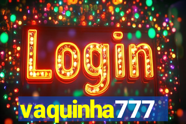 vaquinha777