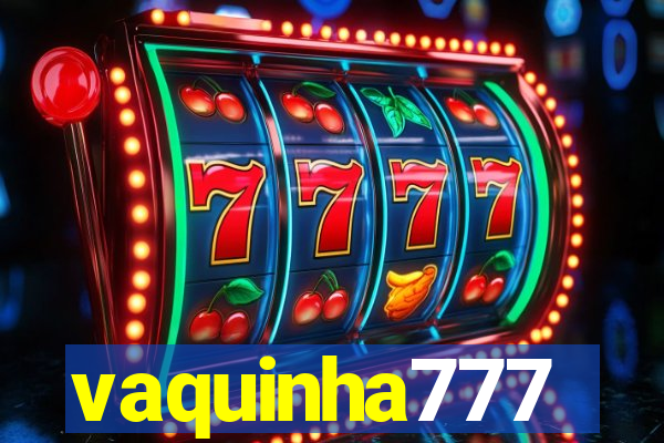 vaquinha777