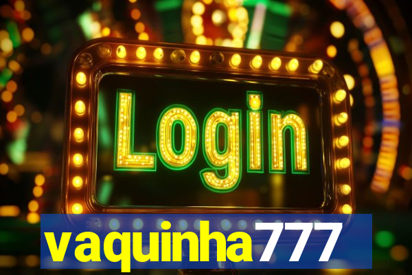 vaquinha777