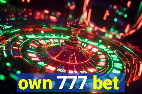 own 777 bet