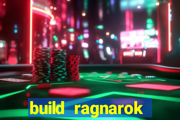 build ragnarok history reborn farm