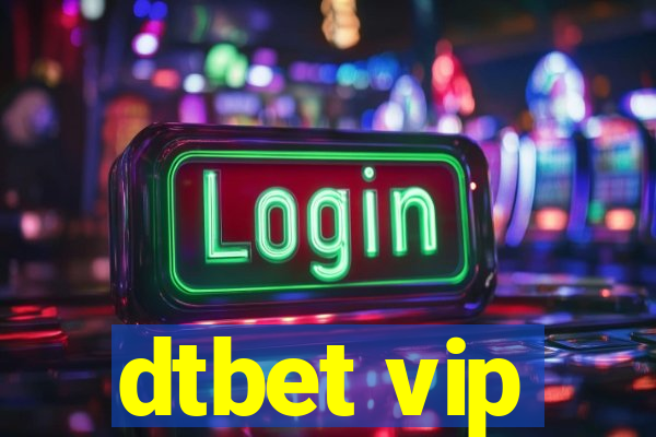 dtbet vip