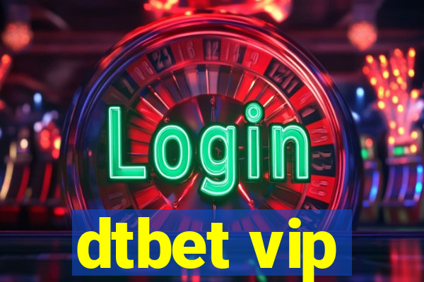 dtbet vip