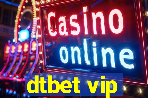 dtbet vip