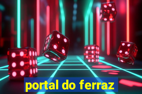 portal do ferraz