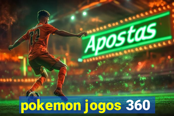 pokemon jogos 360