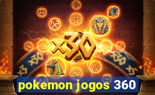 pokemon jogos 360