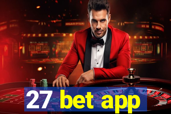 27 bet app