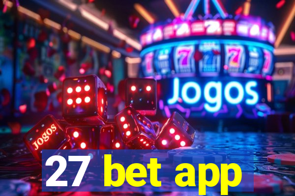 27 bet app