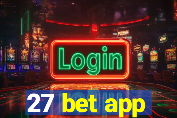 27 bet app