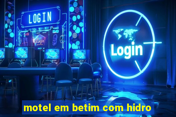 motel em betim com hidro