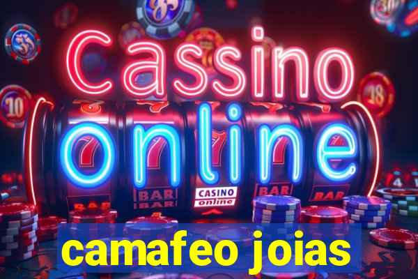 camafeo joias