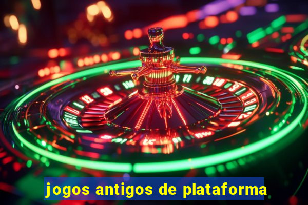 jogos antigos de plataforma