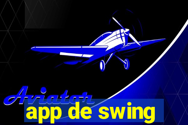 app de swing