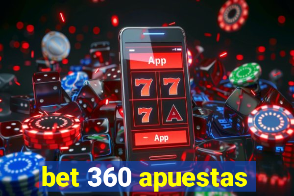 bet 360 apuestas