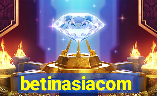 betinasiacom