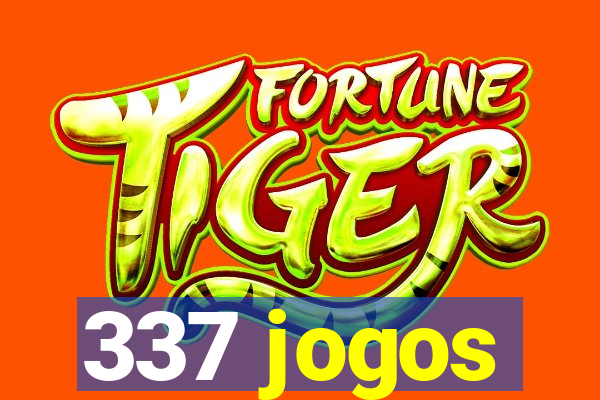 337 jogos