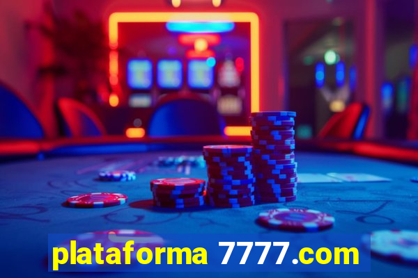 plataforma 7777.com