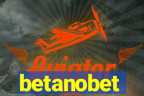 betanobet