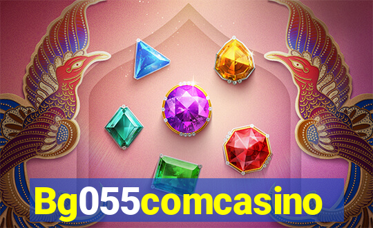 Bg055comcasino