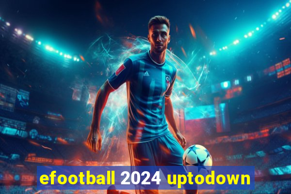 efootball 2024 uptodown