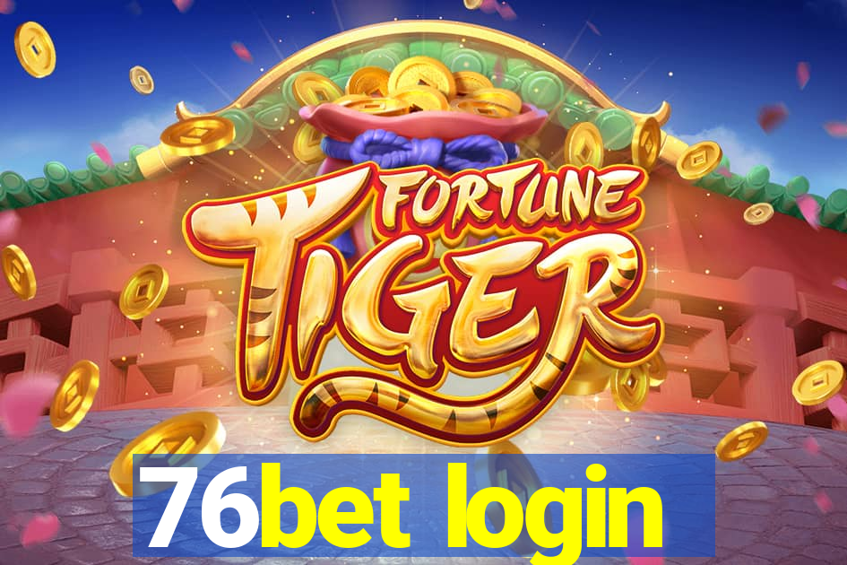 76bet login