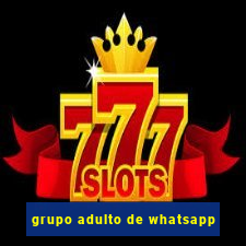 grupo adulto de whatsapp