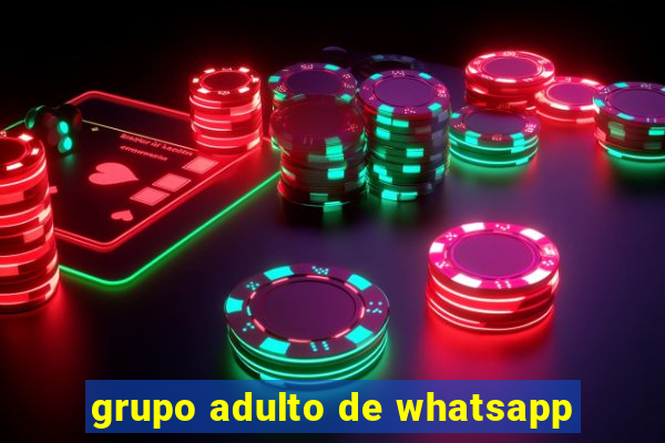 grupo adulto de whatsapp