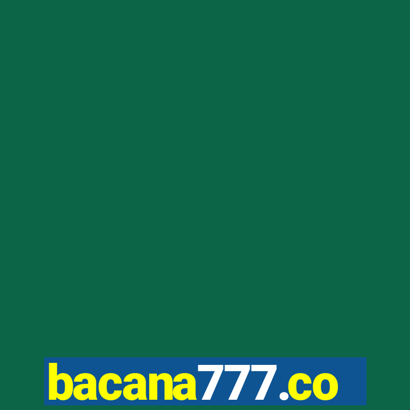 bacana777.co