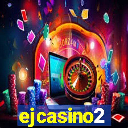 ejcasino2