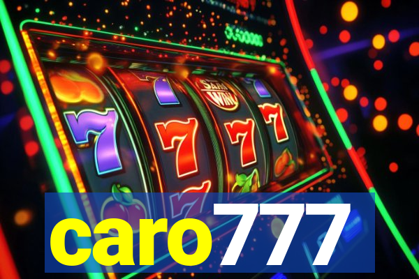 caro777