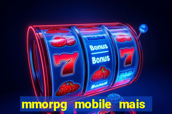 mmorpg mobile mais jogado 2024