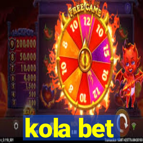 kola bet