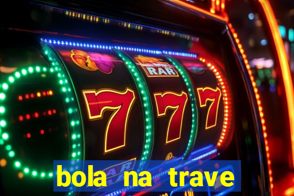 bola na trave betano como funciona