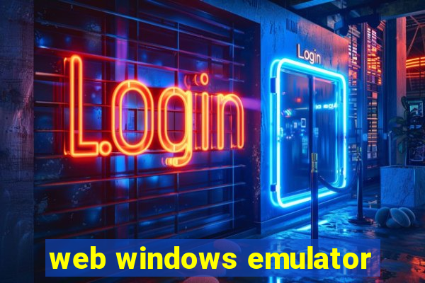 web windows emulator