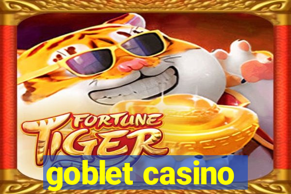 goblet casino