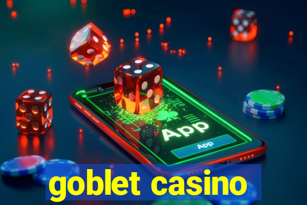 goblet casino