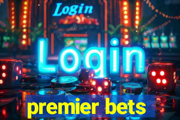 premier bets