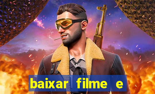 baixar filme e series mp4