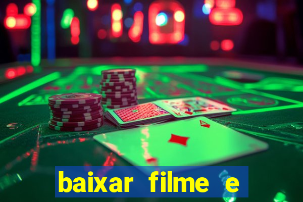 baixar filme e series mp4