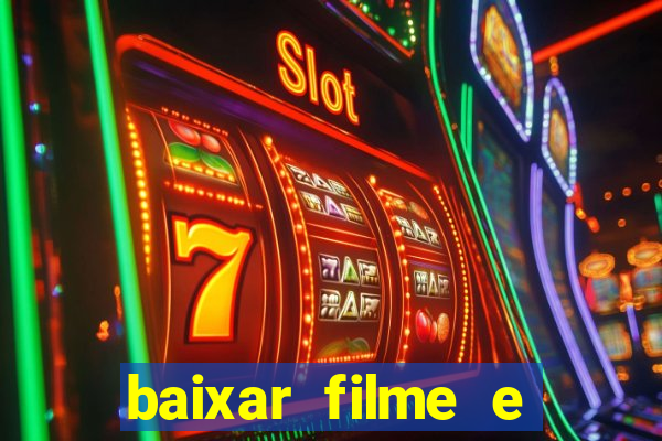 baixar filme e series mp4