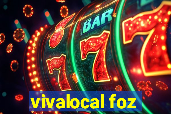 vivalocal foz