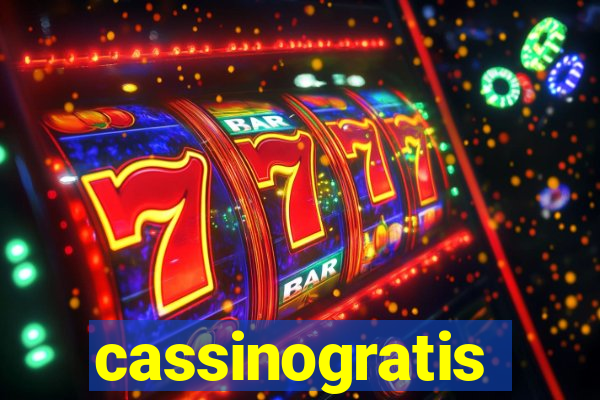 cassinogratis