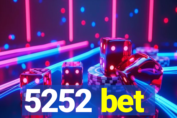 5252 bet