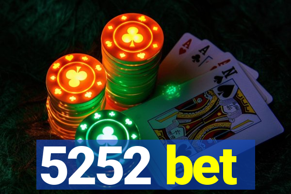 5252 bet