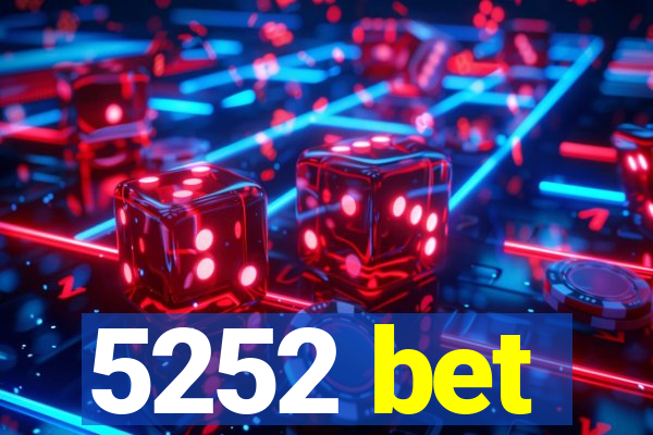 5252 bet