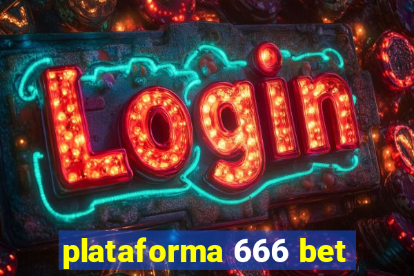 plataforma 666 bet