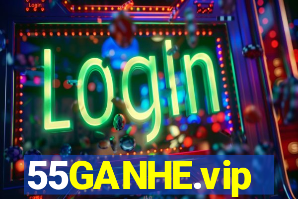 55GANHE.vip