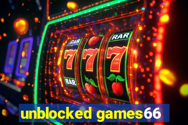 unblocked games66