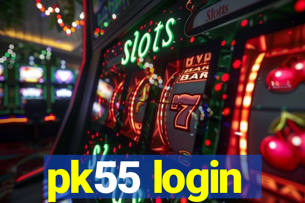 pk55 login